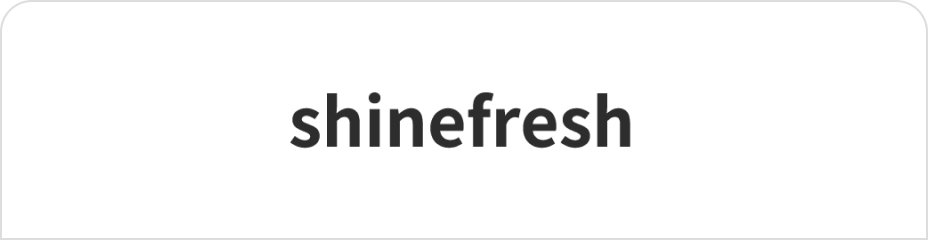 Shine Fresh